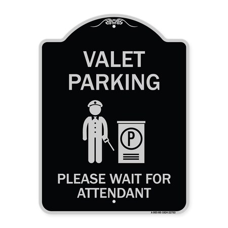 Signmission Valet Parking Please Wait for Attendant Heavy-Gauge Aluminum Sign, 24" x 18", BS-1824-22753 A-DES-BS-1824-22753